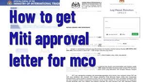 Sample of motivation letter helps an alternate sort of individual for an alternate sort of position. How To Get Miti Approval Letter For Mco Youtube