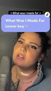 Sounds way more dreamy to me in a lower key…what are your thoughts?  💭✨#billieeilish #girlhood #whatwasimadefor #lowerkeyversion #cover  #coversong #whatwasimadeforcover