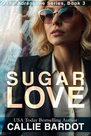 Sugar Love eBook by Callie Bardot