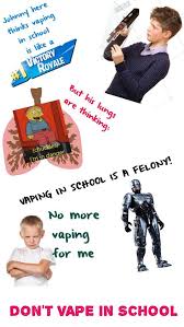Created by toilettv123a community for 2 years. Don T Vape Kids Memes