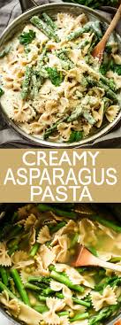 Creamy Asparagus Pasta Recipe A Creamy Yet Healthy Veggie Loaded Protein Packed Pasta Asparagus Recipes Healthy Asparagus Pasta Recipes Veggie Pasta Recipes