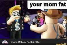 Well this is a good one it's from a roblox youtuber diss track first the guy compared his wallet to the other guys diet name ex. 34 Funny Roblox Memes Ideas Roblox Memes Memes Roblox