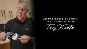 Terry Koehler "The Wedge Guy" Says "It Really Is Your Wedges Fault" Edison  Golf Founder