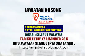 Jawatan kosong 2020 di tenaga nasional berhad (tnb) | permohonan adalah dipelawa daripada warganegara malaysia yang berkelayakan dan berumur tidak kurang dari 18 tahun pada tarikh tutup iklan ditawarkan untuk memohon jawatan kosong terkini di tenaga nasional berhad. Tenaga Nasional Berhad Tnb Jawatan Kosong Disember 2017