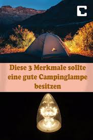 Campinglampe 3 Merkmale Einer Guten Led Outdoor Lampe Camping Lampe Lampe Led