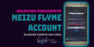I can't unlock flyme account on meizu m721h: Servicio Eliminar Cuenta Meizu Flyme Via Imei