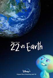22 Vs Earth Trailer In 2021 Pixar Animated Movies Earth Poster