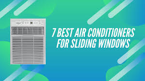 Generally speaking, window acs are more affordable, more efficient, and more effective than their portable portable acs work in almost any kind of window, and this is the primary reason people consider them: 7 Best Air Conditioners For Sliding Windows