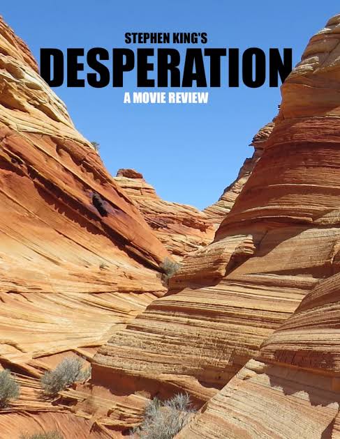 Exploring Stephen King's Desperation: TV Movie Breakdown