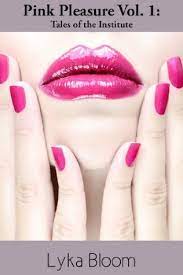 Follow the seductive lady b as she bends the will and transforms the. Sally Bend S Review Of Pink Pleasure Volume 1