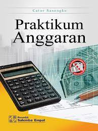 Kunci jawaban buku anggaran catur sasongko bab 8. Praktikum Anggaran Catur Sasongko