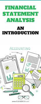 Financial Statement Analysis An Introduction Financial Statement Analysis Is A Method Of R Financial Statement Analysis Financial Statement Financial Analysis