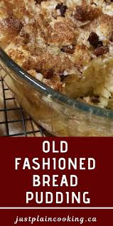 A round flat dessert made from eggs, milk and flour which you fly. Old Fashioned Bread Pudding Is An Easy And Simple Homestead Recipe To Use Up Eggs Milk A Old Fashioned Bread Pudding Bread Pudding Bread Pudding Recipe Easy