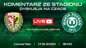 Śląsk wrocław and warta poznań meet at stadion miejski im. Slask Wroclaw Warta Poznan Live Stream Na Zywo Youtube