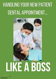 Handling Your New Patient Dental Appointment Like A Boss Dental Insurance Plans Dental Insurance Dental