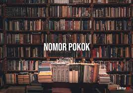 Maybe you would like to learn more about one of these? Arti Nomor Pokok Di Kamus Besar Bahasa Indonesia Kbbi Lektur Id