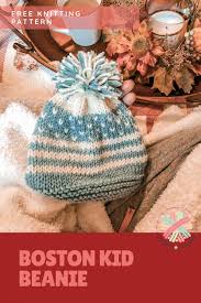 Events & classes, free patterns, how to videos Knit Hat For Toddlers Boston Kid Beanie Candyloucreations Knitting Blog