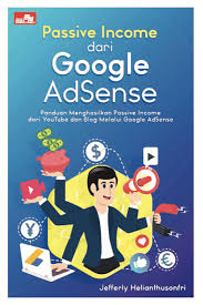 Jual Buku Passive Income Dari Google Adsense Blog Filobuku Id