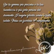 Buon Compleanno 14 Anni Frasi Belle E Dediche Originali