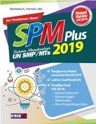 Jual Buku Soal Ujian Un Spm Plus Un Smp Mts 2019 Dari Penerbit Buku Erlangga Original Murah Bukuerlangga Co Id