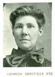 Dr Georgia Anna Arbuckle Fix (1852-1918)