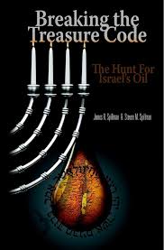 Amazon.com: Breaking the Treasure Code: The Hunt for Israel's Oil 2007  Edition: 9780976781196: James R. Spilllman & Steven M. Spillman: ספרים