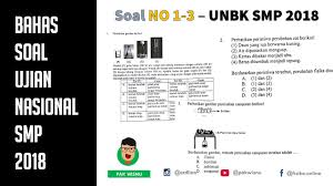 Kisi kisi un gabung smk 2018.pdf. Cepat Paham Soal Pembahasan Unbk Ipa Smp 2018 No 4 5 6 7 Dan 8 Youtube