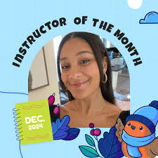 We would love to introduce you to our December Instructor of the Month