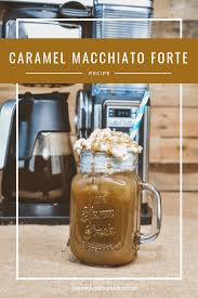 In other words, it's a brewing system that's one of the most popular coffee maker brands on the market today. Caramel Macchiato Forte Recipe For The Ninja Coffee Bar Brewing System