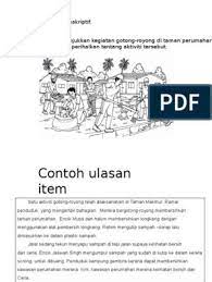 Contoh gotong royong di masyarakat. Gotong Royong Di Taman Perumahan Walaupun Kepenatan Dan Keletihan Namun Kami Tetap Berasa Gembira Kerana Taman Perumahan