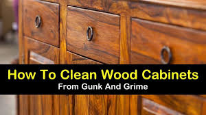 7 Easy Effective Ways To Clean Wood Cabinets Cleaning Wood Cleaning Wood Cabinets Wood Cabinets