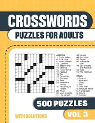 Good for both esl and k7. Crosswords Puzzles For Adults Crossword Book With 500 Puzzles For Adults Seniors And All Puzzle Book Fans Vol 3 Paperback A Great Good Place For Books