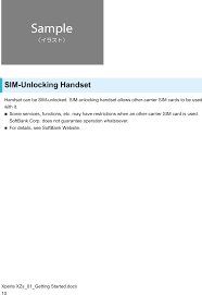 If you have purchased a device by using your credit card, you are eligible for the sim unlocking even before 100 days since when you purchased your device. 55365j Gsm Wcdma Lte Phone With Bt Dts Unii A B G N Ac Nfc User Manual Py7 55365j Sony Mobile Communications