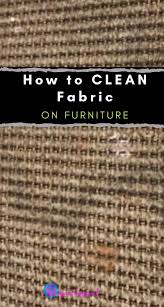 How To Clean Fabric Furniture In 2020 Kitchen Chairs Fabric Kitchen Chairs Fabric