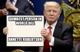 This is from tik tok and if you guys want more bodies like this one then don't for get get to like subscribe and turn that bell so you will get a a bell whe. Meme Creator Funny Dumbest Person In World Bill Annette Robertson Meme Generator At Memecreator Org