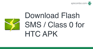 In this app we provide notification flash light against any message received from friends,family member and any other. Flash Sms Class 0 For Htc Apk 1 5 1 Android App Download