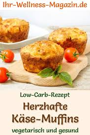 Low Carb Kase Muffins Gesundes Vegetarisches Hauptgericht Muffins Gesund Low Carb Abendessen Rezepte Vegetarisches Hauptgericht