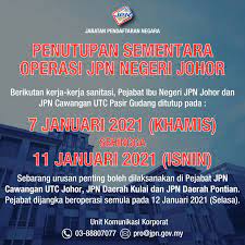 Jabatan pendaftaran negara johor address. Penutupan Sementara Jabatan Pendaftaran Negara Malaysia Facebook