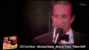 Michael Seida SILVER BELL a Christmas song, made in Austria