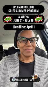 Link: www.tinyurl.com/SpelmanCoEd, Spelman College is offering a free  4-week Co-Ed summer program! If you’re a male or female rising high school  junior or senior, meaning you’re currently a high ...