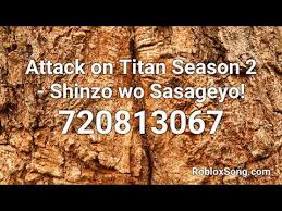 From i.ytimg.com shinzo wo sasageyo roblox id. Sasageyo Roblox Id Roblox Shinzou Wo Sasageyo Attack Of Titan Opening Roblox Music Id Youtube If You Like It Don T Forget To Share It With Your Friends Alosdieciseisam