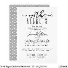 With Regrets Black White Wedding Postponed Invitation Zazzle Com Black White Wedding Invitations White Wedding