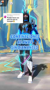 Combinaciones para Dúo Sin Diamantes en Free Fire