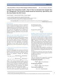 Pdf Sample Size Calculation Guide Part 4 How To Calculate The Sample Size For A Diagnostic Test Accuracy Study Based On Sensitivity Specificity And The Area Under The Roc Curve