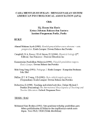 Klik tab references kemudian perhatikan bagian citations & bibliography. Kaedah Rujukan Apa