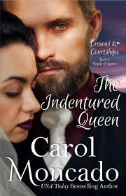 The Indentured Queen (Carol Moncado) » p.1 » Global Archive Voiced Books  Online Free