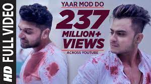 Each time a person passes by you and you say 'hello', imagine that person turning into a candle. Yaar Mod Do Full Video Song Guru Randhawa Millind Gaba T Series Youtube