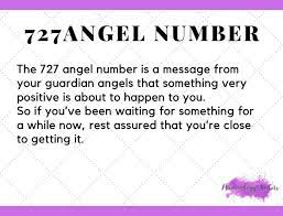 727 Angel Number Meaning Why Do You Keep Seeing The Number 727 Angel Number Meanings Number Meanings Angel Numbers