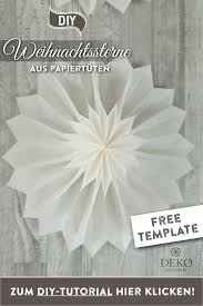 Diy Zarte Weihnachtssterne Aus Papiertuten Weihnachtsstern Sterne Aus Papiertuten Schneeflocken Basteln Vorlage
