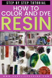 How To Color And Dye Resin Step By Step Tutorial Video Diy Resin Crafts Coloring Resin Resin Crafts